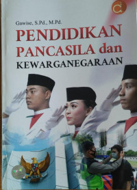 Pendidikan pancasila dan kewarganegaraan