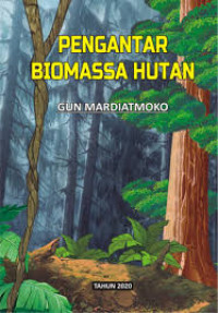 Pengantar Biomassa Hutan