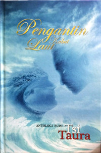 Pengantin kabut laut: antologi puisi Tsi Taura