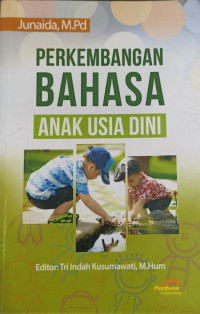 Perkembangan bahasa anak usia dini