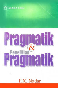 Pragmatik & penelitian pragmatik