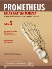 Prometheus Atlas Anatomi Manusia: Anatomi Umum dan Sistem Gerak