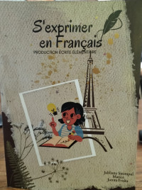 S'exprimer en Francais