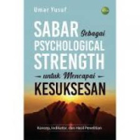 Image of Sabar Sebagai Psychological Strenght untuk mencapai Kesuksesan