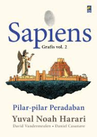 Image of Sapiens Grafis: Pilar-Pilar Peradaban