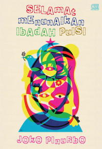 Selamat menunaikan ibadah puisi