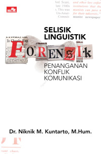 Selisik linguistik forensik: penanganan konflik komunikasi