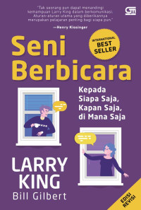 Seni berbicara : kepada siapa saja, kapan saja, di mana saja