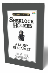 Sherlock Holmes: a study in scarlet