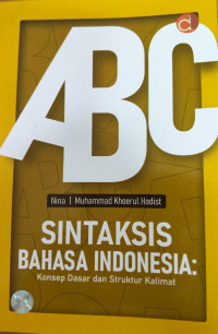 Sintaksis bahasa Indonesia: konsep dasar dan struktur kalimat