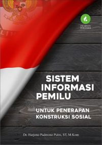 Image of Sistem informasi Pemilu unntuk penerapan konstruksi sosial