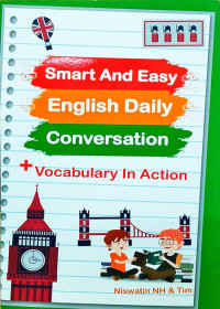 Smart and easy english daily conversation + vocabulary in action