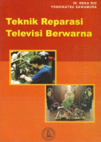 Teknik reparasi televisi berwarna