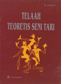 Telaah teoretis seni tari