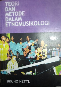 Teori dan metode dalam etnomusikologi