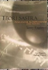 Teori Sastra: Sebuah pengantar komprehensif