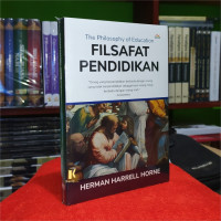 The philosophy of education : Filsafat Pendidikan