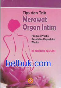 Image of Tips dan trik merawat organ intim