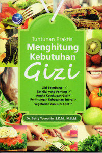 TUNTUNAN PARKTIS MENGHITUNG KEBUTUHAN GIZI