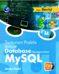 Tuntunan praktis belajar database menggunakan MySQL