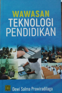 Wawasan teknologi pendidikan