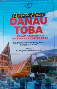 Image of WISATA HALAL DANAU TOBA : Dalam Pandangan Masyarakat Batak Toba