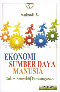 Ekonomi Sumber Daya Manusia dalam Perspektif Pembangunan