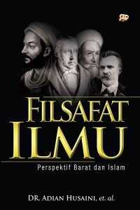 Filsafat ilmu : prespektif barat dan islam
