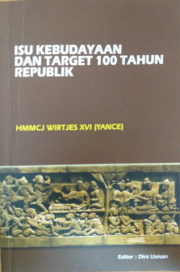 Isu kebudayaan dan target 100 tahun republik (kumpulan esai)