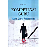 Kompetensi guru : cerita guru profesional