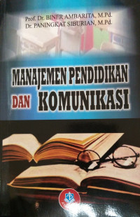 Manajemen pendidikan dan komunikasi