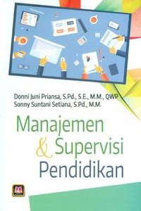 Manajemen & supervisi pendidikan