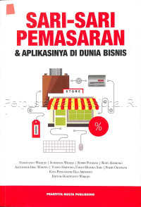 Sari-sari pemasaran & aplikasinya di dunia bisnis