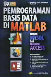 Pemrograman basis data di Matlab dengan MYSQL dan Microsoft Access