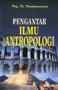 Pengantar Ilmu Antropologi