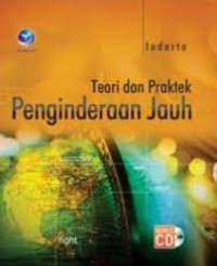 Teori dan Praktek Penginderaan Jauh