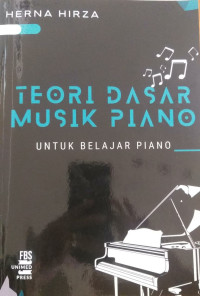 Teori dasar musik piano: untuk belajar piano