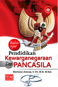 Buku ajar pendidikan kewarganegaraan dan pancasila