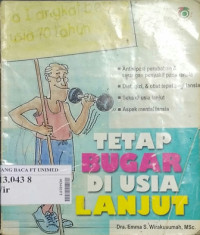 Tetap bugar di usia lanjut