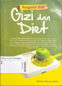 Pengantar ilmu gizi dan diet