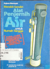 Merakit sendiri alat penjernih air untuk rumah tangga