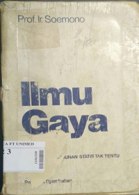 Ilmu gaya : bangunan-bangunan statis tak tertentu