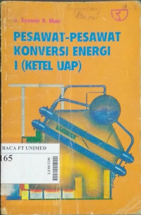 Pesawat-pesawat konversi energi I (ketel uap)