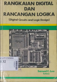 Rangkaian digital dan rancangan logika (digital circuit and logic design)