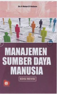 Manajemen Sumber Daya Manusia : Edisi Revisi