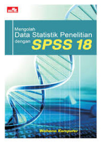 Analisis data penelitian dengan spss 22