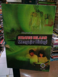 Strategi belajar mengajar biologi