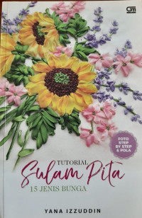 Tutorial sulam pita : 15 jenis bunga