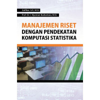 Manajemen riset dengan pendekatan komputasi statistika