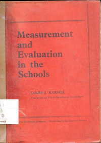 Measurement and evaluation in the school